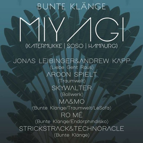 StrickStrack & Technoracle - Bunte Klänge 'Miyagi' @ Epple