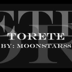 Torete by Moonstar88 ft. Abby Verona