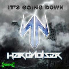 It's going Down - Dj Hardnoiser (PREVIEW)