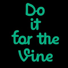 Do it for the Vine- Jersey club (ft.Efe)