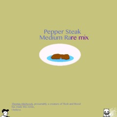 Pepper Steak (Medium RaRe Mix)