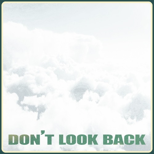 Don't Look Back
