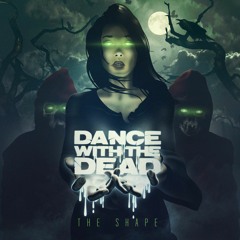 Dance With The Dead - Scream and Whispers