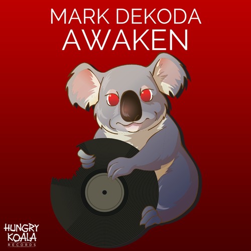 Mark Dekoda - Awaken (Original Mix) *Out Now*