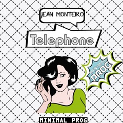Jean Monteiro - Telephone (Original Mix)