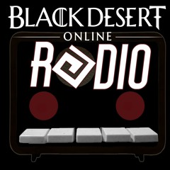#11 JBJBlaze Guest Hosts (A Black Desert Online Podcast)
