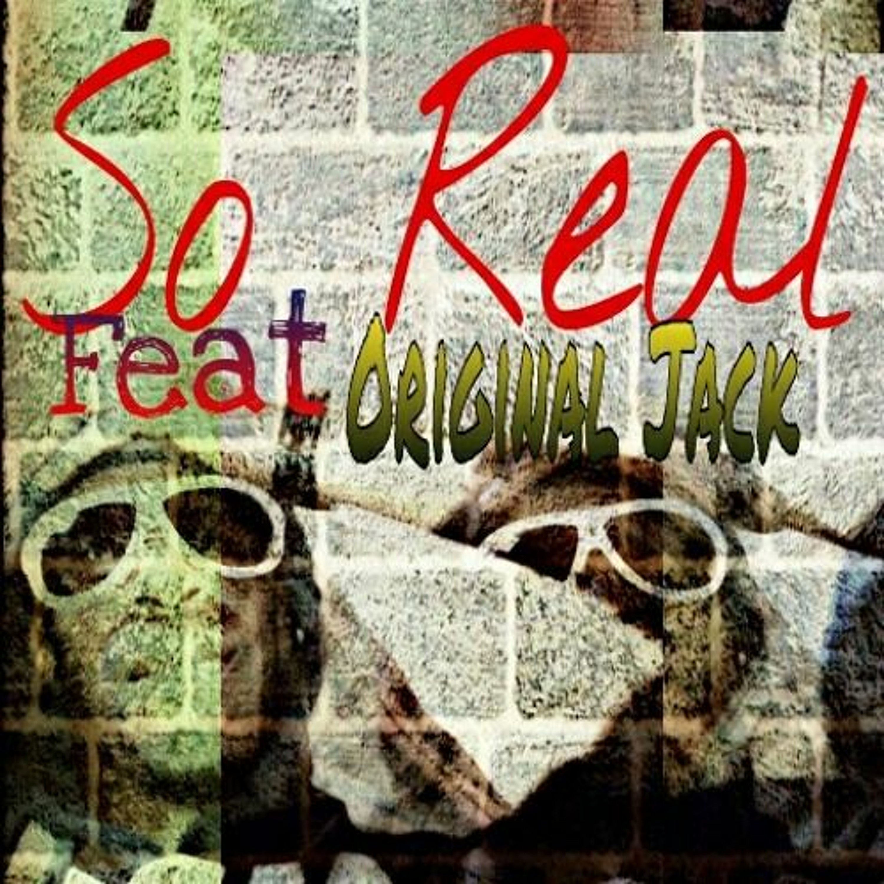 FREE DOWNLOAD - So Real Feat MacMillie203 And Original Jack (@MacMillie203 @ChristianRapz) episode artwork
