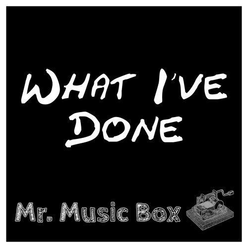 Linkin Park - What I've Done (Music Box)