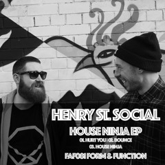 FAF081 03 Henry St. Social - House Ninja (Original Mix) (Form and Function)