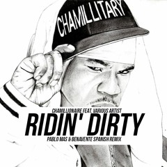 Chamillionaire Feat. Various Artist - Ridin' Dirty (Pablo Mas & Benavente Spanish Remix)
