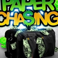 Paper Chasin Ft Butt