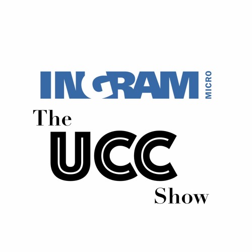 Stream episode The UCC Show - Jeff Yelton Ingram Micro by TheUCCShow ...