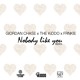 on Nobody Like You (Giordan Chase x THE KiDDO x FRNKIE Remix)
