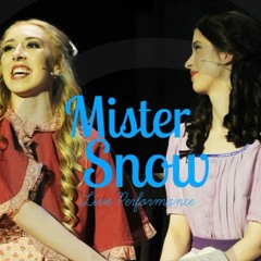 Mister Snow (Live Performance)