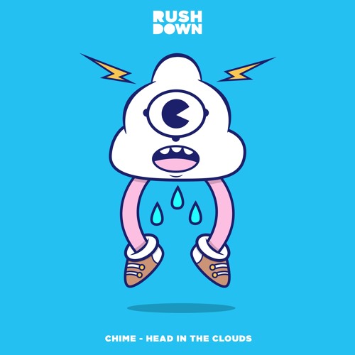 Chime - Head In The Clouds VIP