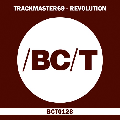 Trackmaster69 - Revolution (Original Mix)