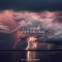 kriL & JimK - Lightning ( Original Mix ) [WILD RELEASE]