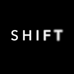 SHIFT