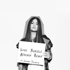 Justin Bieber X Jasmine Thompson - Love Yourself (Afreaux Remix)