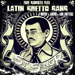 Si Senor    ft   LB - @FREEDamiND - LUCHO