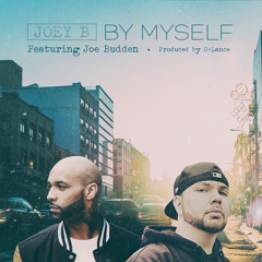 By Myself (feat. Joe Budden) [prod. by C-Lance]