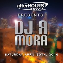 R Mora - 1071 AfterHours April 2016 Extended (Explicit)