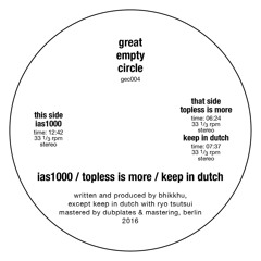 gec004 bhikkhu - ias 1000 / topless is more / keep in dutch
