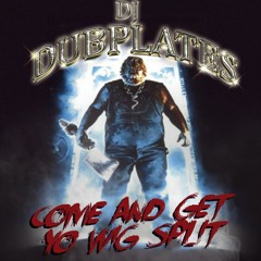 Come And Get Ya Wig Split (RE-MASTERED)