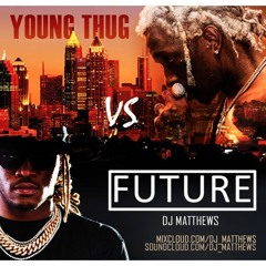 Future Vs Young Thug