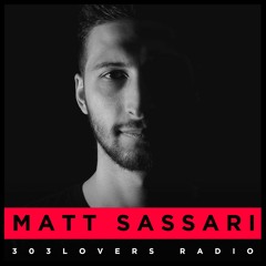 303lovers Radio 012 Matt Sassari