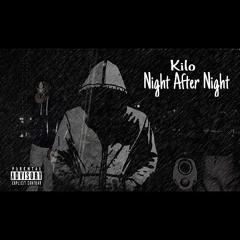 G Kilo - Night After Night