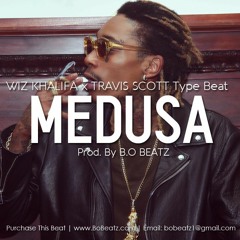 *FREE* Wiz Khalifa x Travis Scott Type Beat - Medusa (Prod. By B.O Beatz)