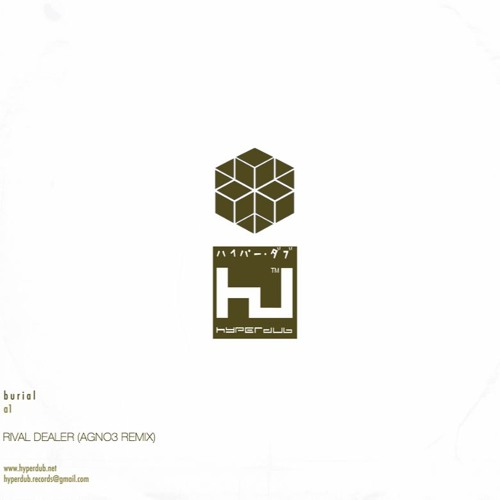 Burial - Rival Dealer (AGNO3 Remix)