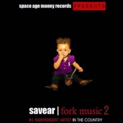 Savear - Me & My Microwave - Fork Music 2