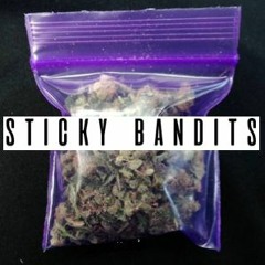 sticky bandits ft. vapes