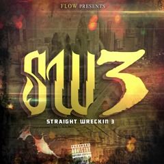 Straight Wreckin Pt. 3 (Prod. By @THEMAJIKMANN)
