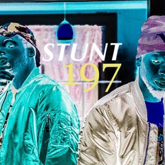 STUNT 197 - FLA$HEE X DON BENJI$