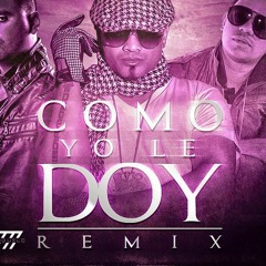 Como Yo Le Doy - Don Miguelo Ft. Zion (CACHU DJ) La Union Hace La Fuerza