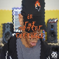 In The Moment Freestyle (Prod. Lo Retti)