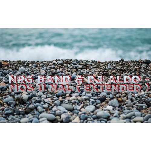 Dj Aldo & NRG Band - Mos U Nal ( Extended Mix )
