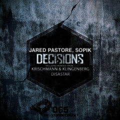 Jared Pastore & Sopik - Mine Or Yours (Disastar Remix)