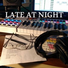 Late at Night (Songwriting) Dave Heffner, Anna Rader - Vocals