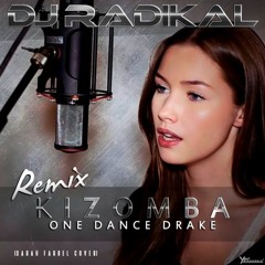 KIZOMBA - One Dance - Drake (Sara Farell Cover) - Kizomba Remix - Dj Radikal