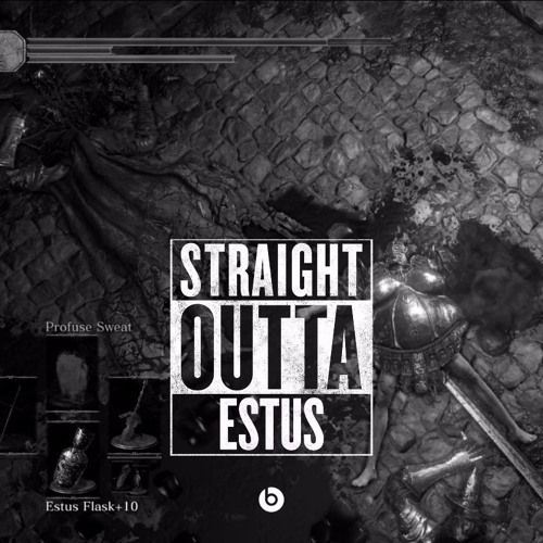 Straight Outta Anor Londo
