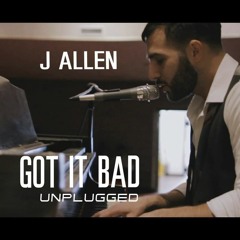 Got It Bad (Prod. by Justin Mercurio)