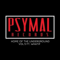 Home Of The Underground Vol 5 Ft WhatIF