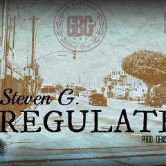Steven G. - Regulatee