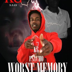 KG Psycho - Worst Memory
