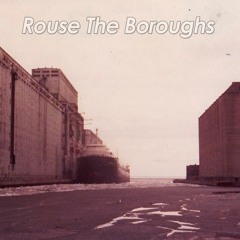Rouse The Boroughs - Higher Ground