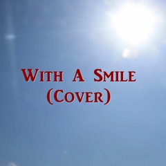 With A Smile